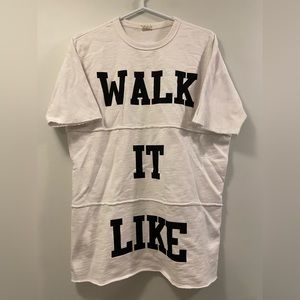 WALK IT LIKE I TALK IT custom made men’s tee shirt size medium